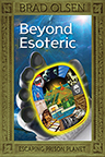 BEYOND ESOTERIC